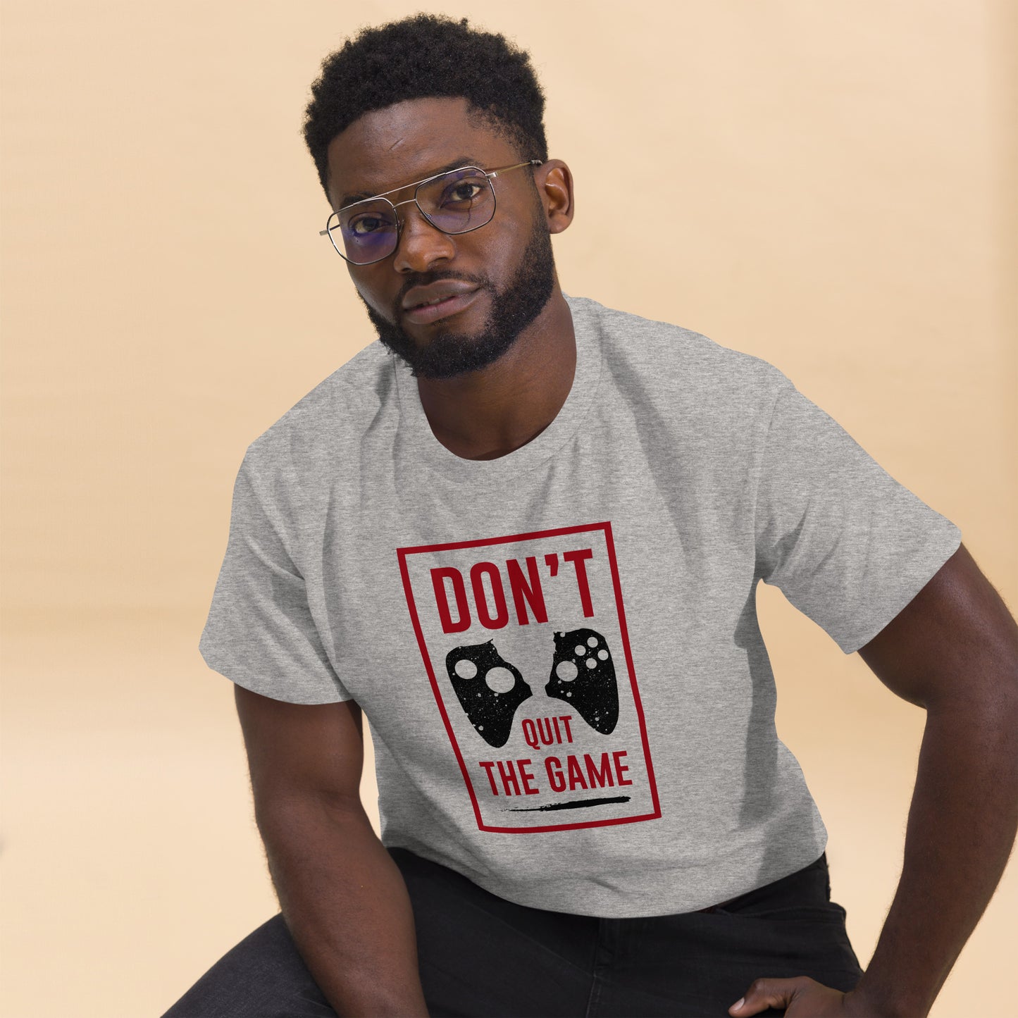 Don't Quit The Game Men's Classic Tee