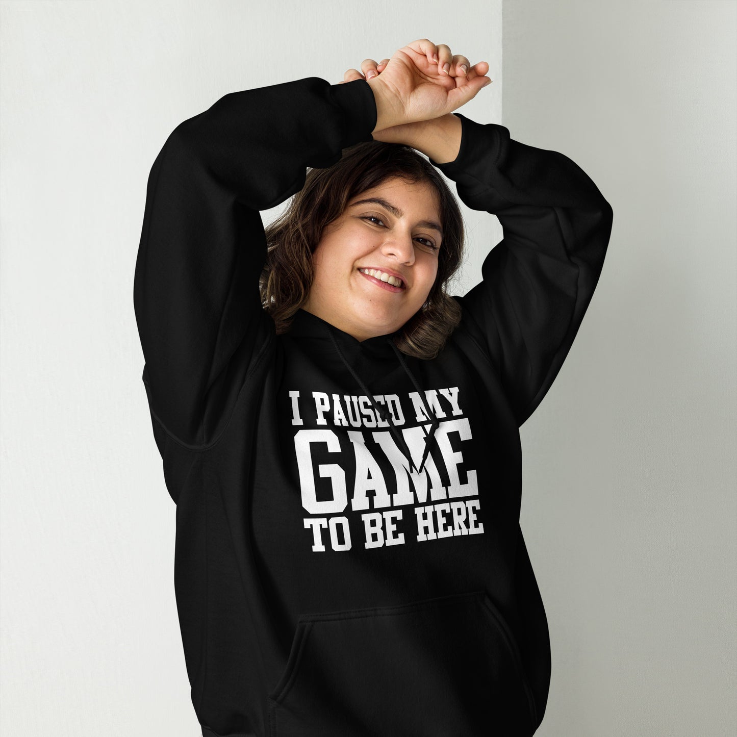 I Paused My Game Unisex Hoodie