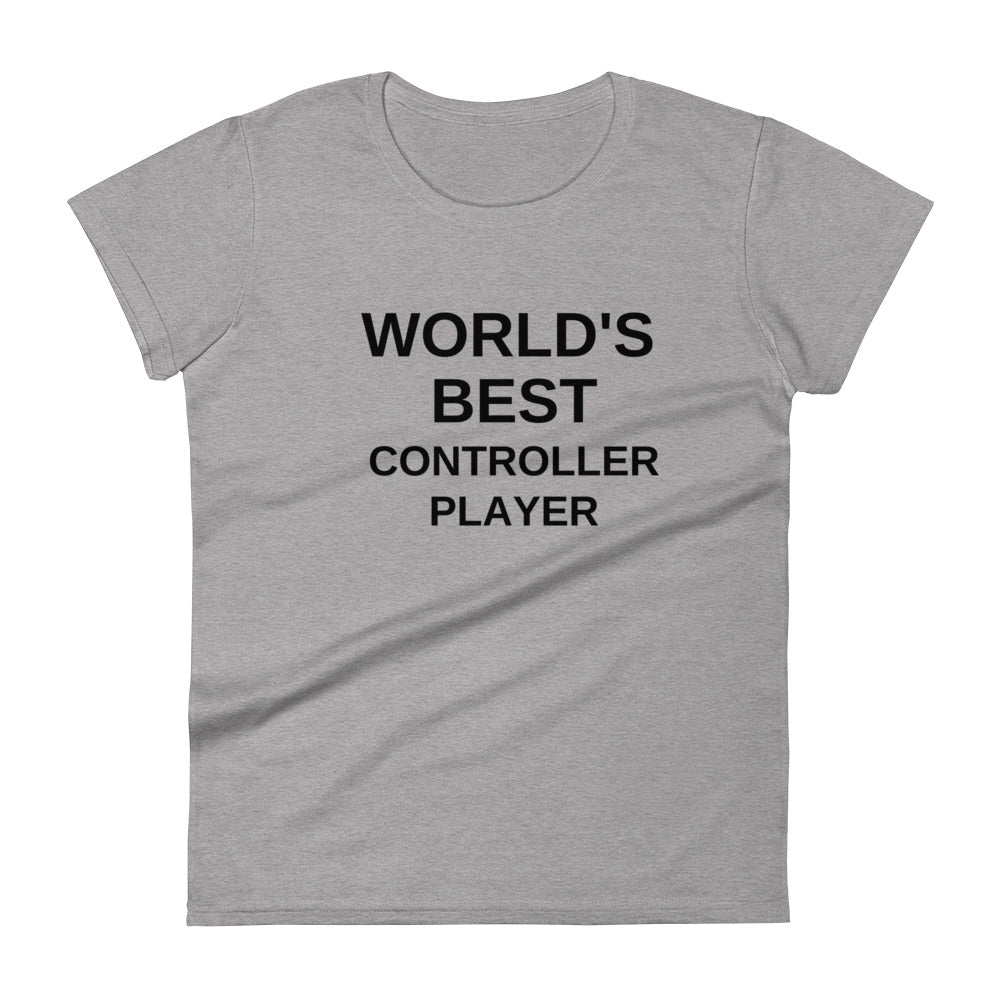 World's Best Controller Women's Fashion Fit T-Shirt