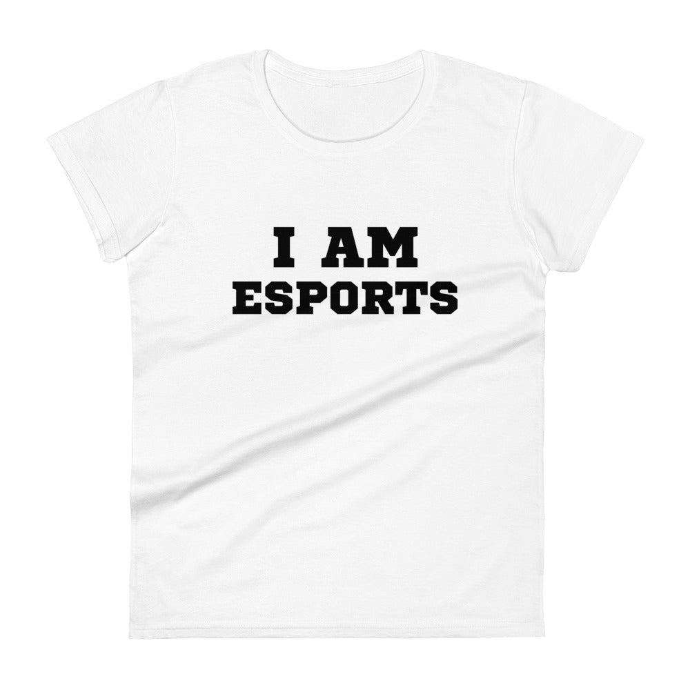 I Am Esports Women's Fashion Fit T-Shirt